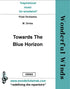OR002 Towards The Blue Horizon - Orriss, M./Traditional (PDF DOWNLOAD)