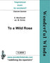 CLM005 To A Wild Rose - MacDowell, E. (PDF DOWNLOAD)
