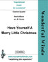 CLM006a Have Yourself A Merry Little Christmas - Martin, H./Blane, R.
