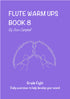 Flute Warm Ups Book 8 - Campbell, J.