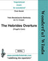 M009a The Hebrides Overture - Mendelssohn, F. (PDF DOWNLOAD)