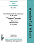 MMTR005 Three Carols - Traditional/Monnoye, B. (PDF DOWNLOAD)
