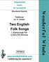 PXT001a Two English Folk Songs - Traditional (PDF DOWNLOAD)