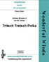 S009a Tritsch Tratsch Polka - Strauss II, J. (PDF DOWNLOAD)